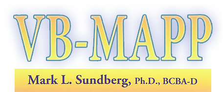 Verbal Behavior Milestones Assessment and Placement Program by Mark L.Sundberg, Ph.D, BCBA-D